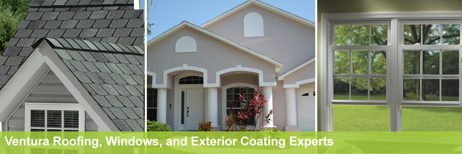 ventura roofing window installation exterior coating and adu